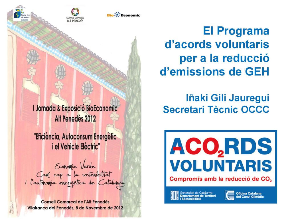 El Programa d’acords voluntaris per a la reducció d’emissions de GEH