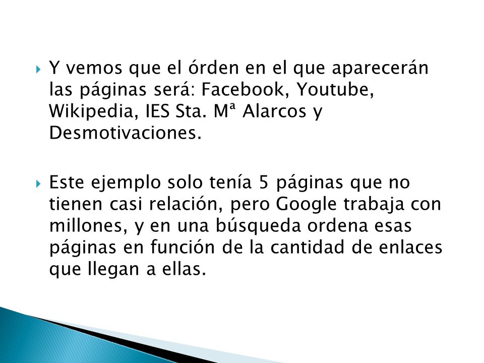 Y vemos que el órden en el que aparecerán las páginas será: Facebook, Youtube, Wikipedia, IES Sta. Mª Alarcos y Desmotivaciones.