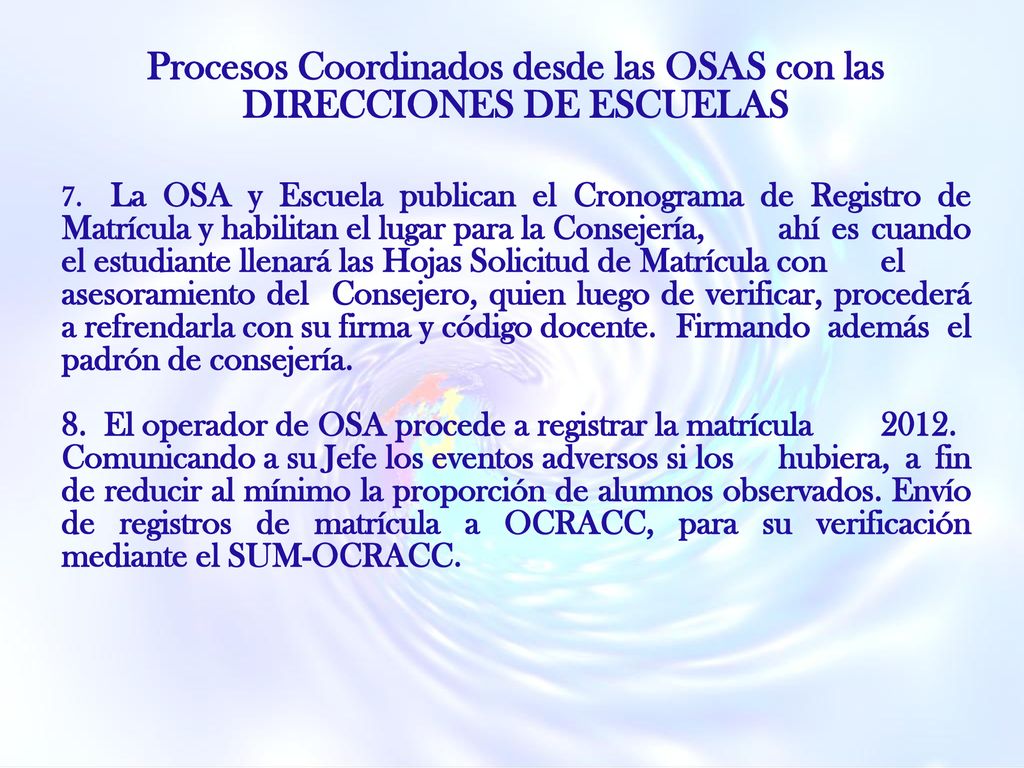 Procesos Coordinados desde las OSAS con las DIRECCIONES DE ESCUELAS