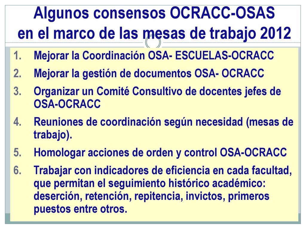Algunos consensos OCRACC-OSAS en el marco de las mesas de trabajo 2012