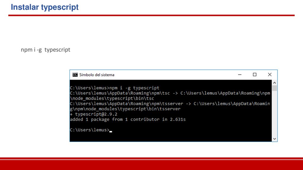 Instalar typescript npm i -g typescript