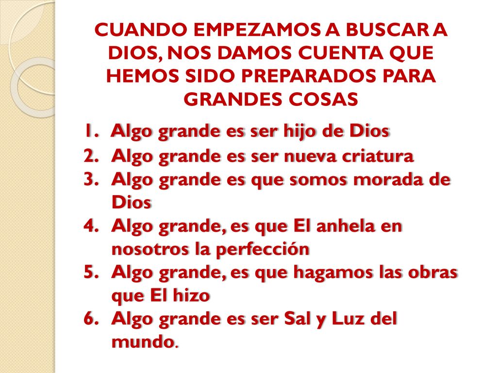 CUANDO EMPEZAMOS A BUSCAR A DIOS, NOS DAMOS CUENTA QUE HEMOS SIDO PREPARADOS PARA GRANDES COSAS