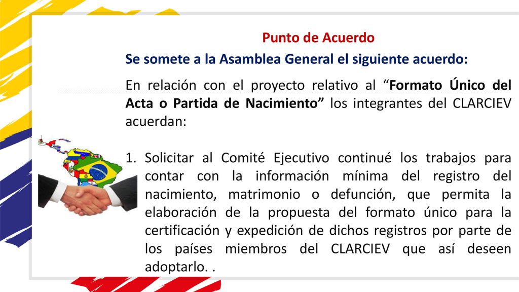 Punto de Acuerdo Se somete a la Asamblea General el siguiente acuerdo: