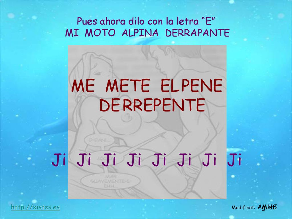 Pues ahora dilo con la letra E MI MOTO ALPINA DERRAPANTE