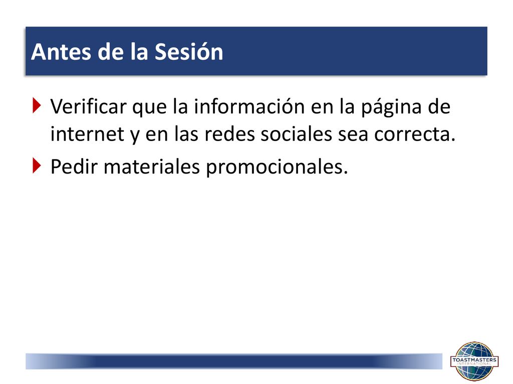 Antes de la Sesión Verificar que la información en la página de internet y en las redes sociales sea correcta.