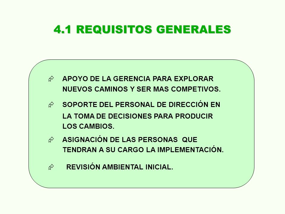 4.1 REQUISITOS GENERALES APOYO DE LA GERENCIA PARA EXPLORAR
