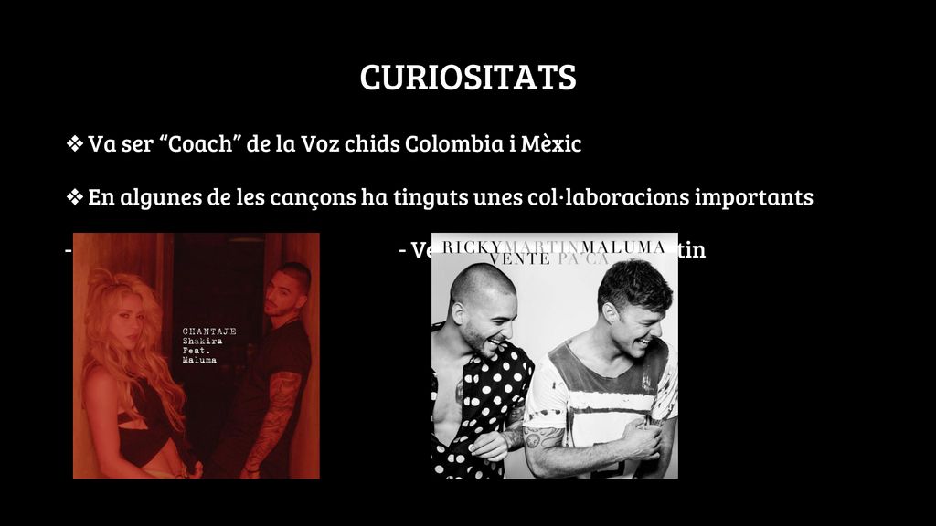 CURIOSITATS Va ser Coach de la Voz chids Colombia i Mèxic