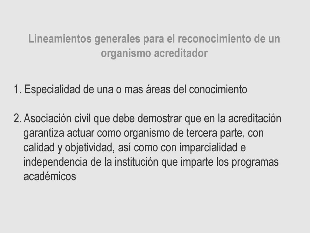 Lineamientos generales para el reconocimiento de un organismo acreditador