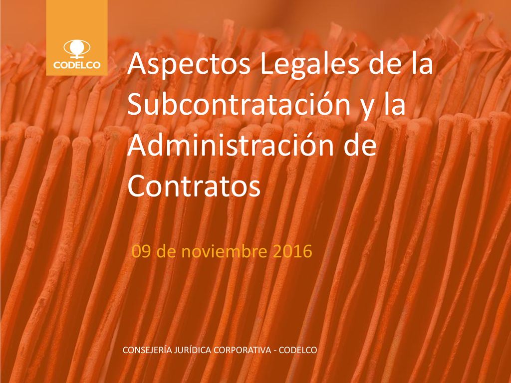 Aspectos Legales de la Subcontratación y la Administración de Contratos