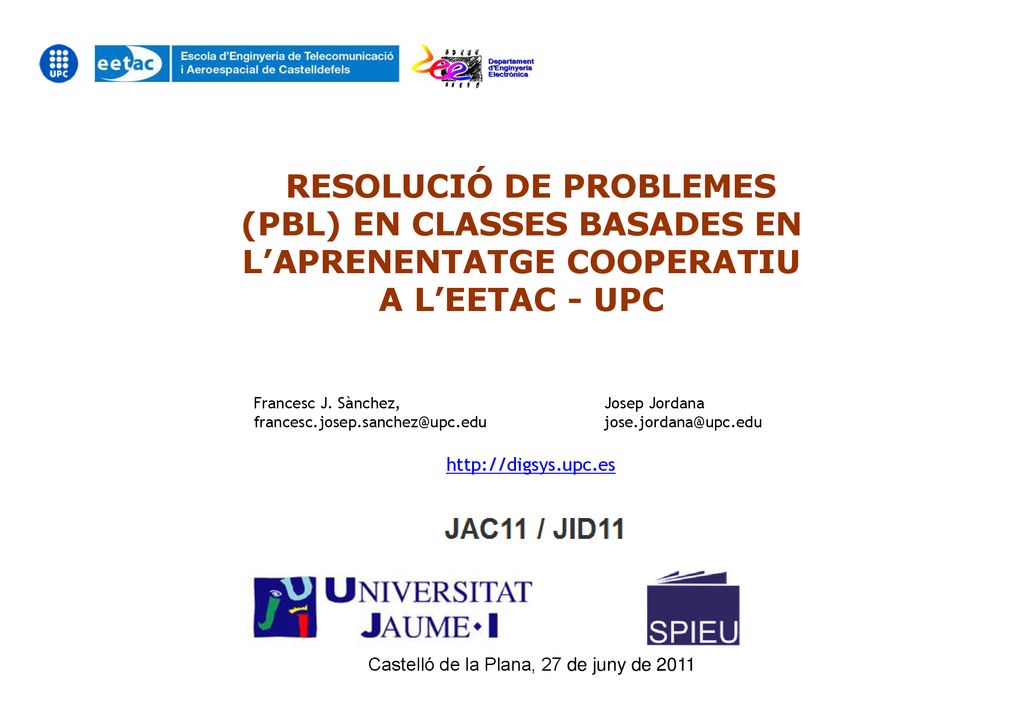 Resolució de problemes (PBL) en classes basades en l’aprenentatge cooperatiu a l’EETAC - UPC