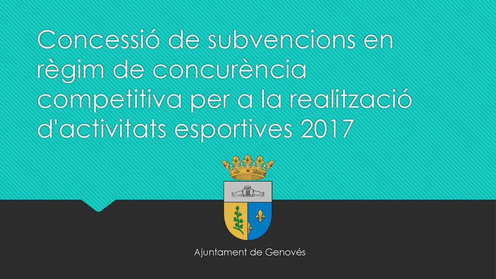 Concessió de subvencions en règim de concurència competitiva per a la realització d activitats esportives 2017