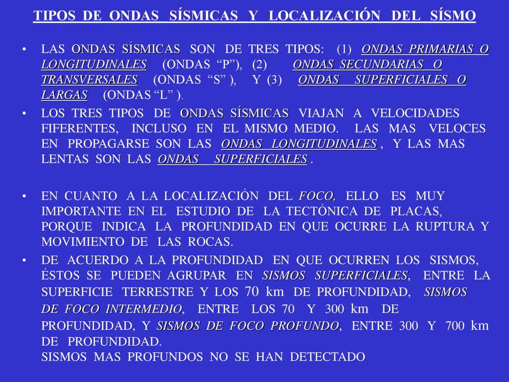 TIPOS DE ONDAS SÍSMICAS Y LOCALIZACIÓN DEL SÍSMO