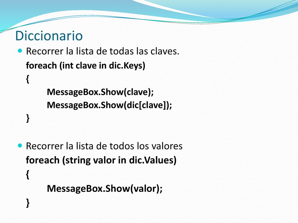 Diccionario Recorrer la lista de todas las claves.