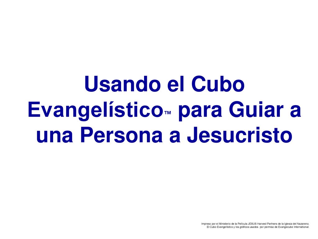 Usando el Cubo Evangelístico™ para Guiar a una Persona a Jesucristo
