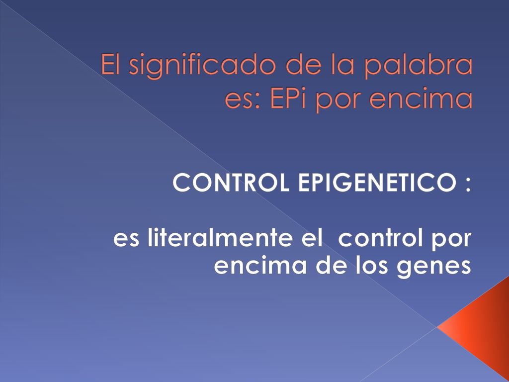 El significado de la palabra es: EPi por encima