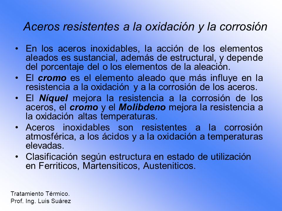 Aceros resistentes a la oxidación y la corrosión