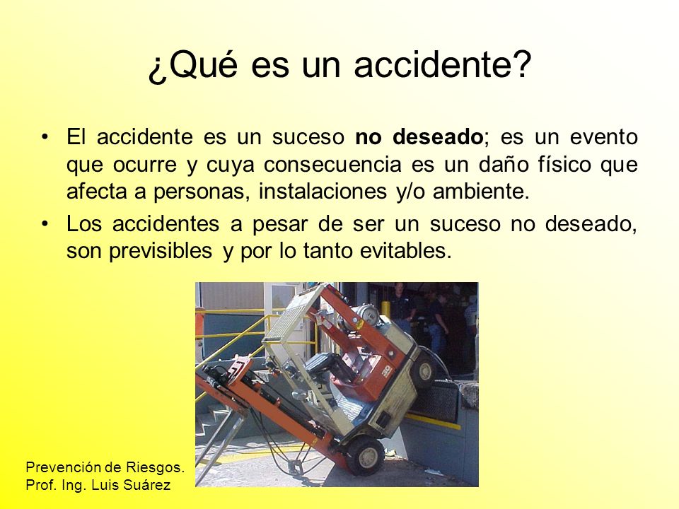 ¿Qué es un accidente