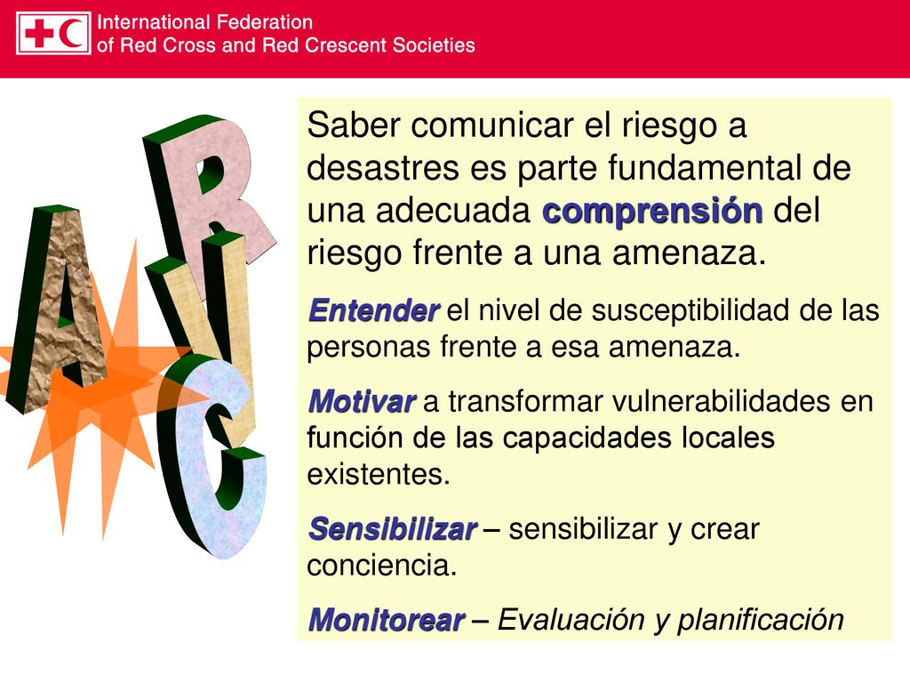 Saber comunicar el riesgo a desastres es parte fundamental de una adecuada comprensión del riesgo frente a una amenaza.