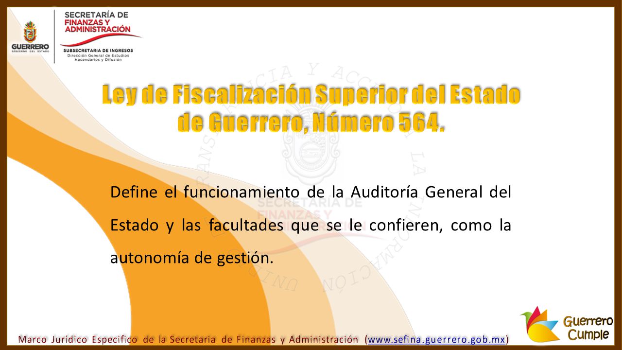 Ley de Fiscalización Superior del Estado de Guerrero, Número 564.