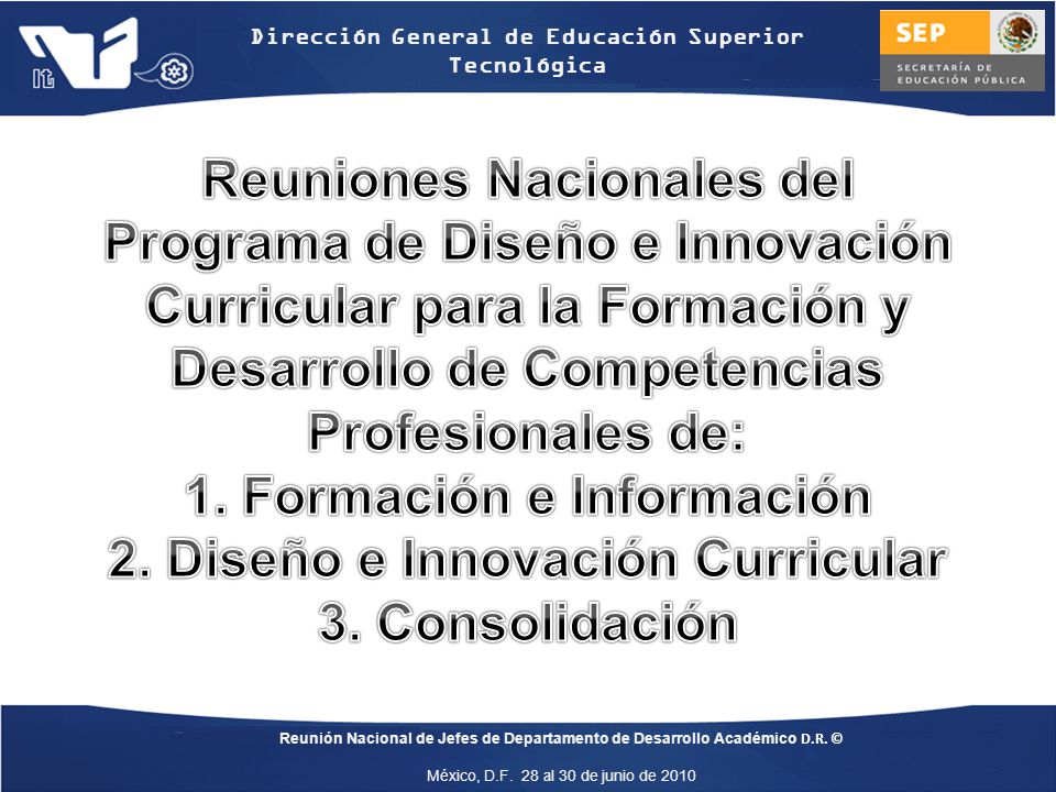 1. Formación e Información 2. Diseño e Innovación Curricular