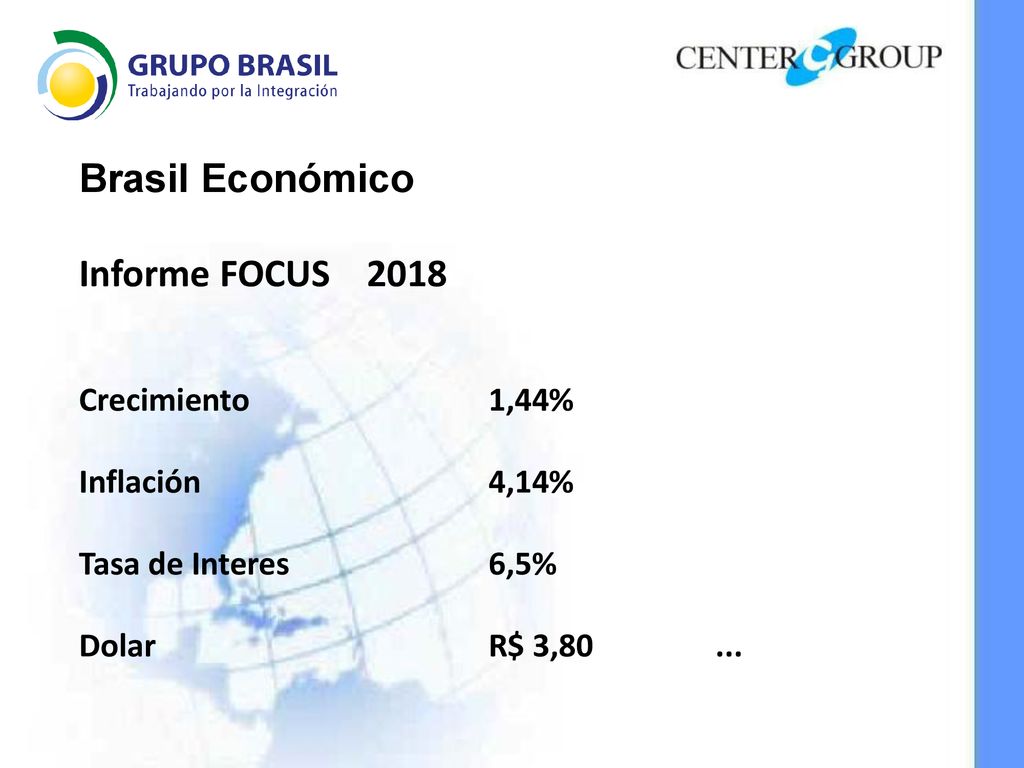 Brasil Económico Informe FOCUS 2018 Crecimiento 1,44% Inflación 4,14%