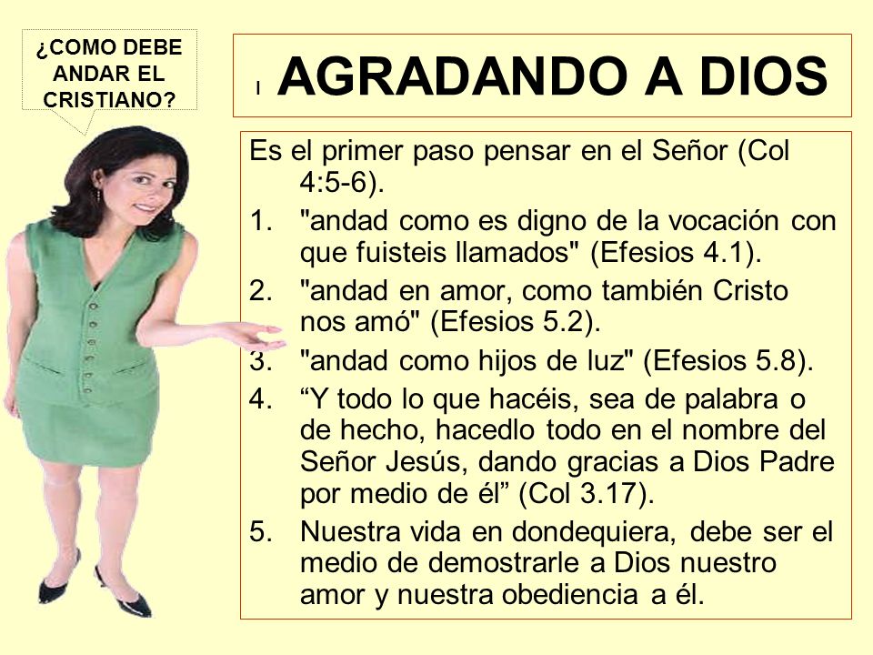 ¿COMO DEBE ANDAR EL CRISTIANO