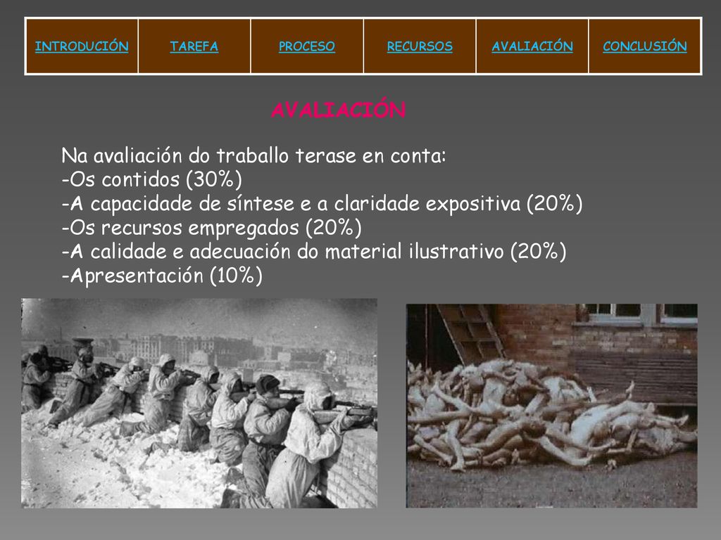 Na avaliación do traballo terase en conta: -Os contidos (30%)