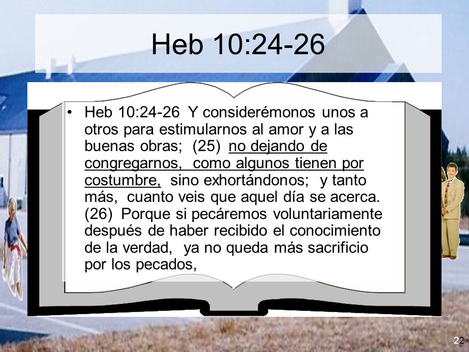 Heb 10:24-26