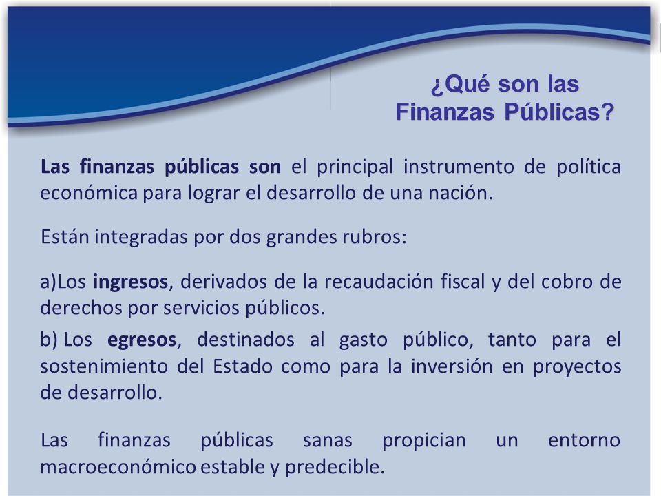 ¿Qué son las Finanzas Públicas