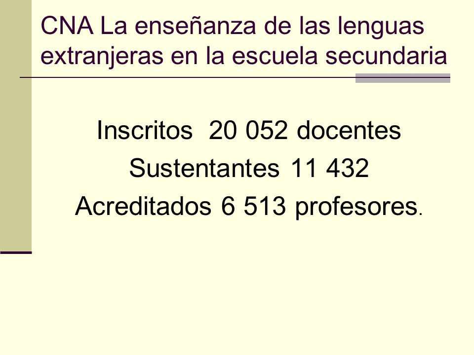 CNA La enseñanza de las lenguas extranjeras en la escuela secundaria