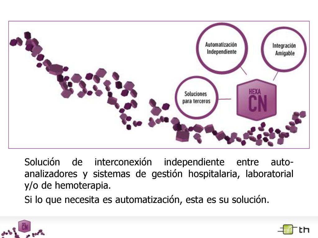 Solución de interconexión independiente entre auto-analizadores y sistemas de gestión hospitalaria, laboratorial y/o de hemoterapia.