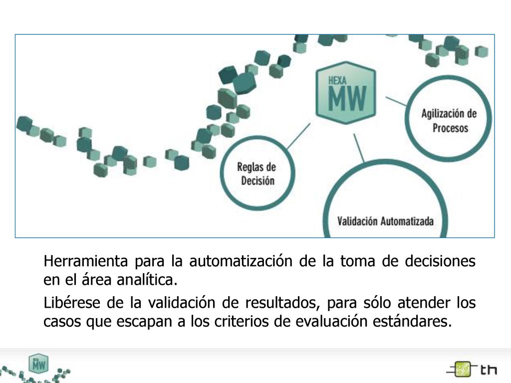 Herramienta para la automatización de la toma de decisiones en el área analítica.