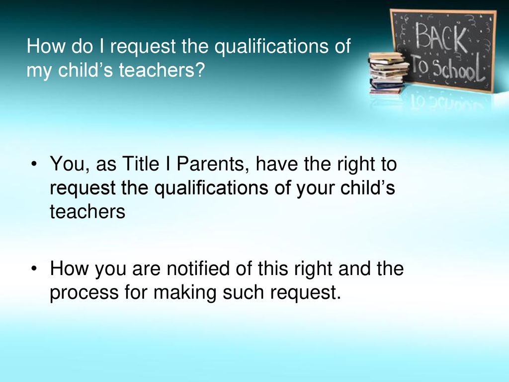 How do I request the qualifications of my child’s teachers