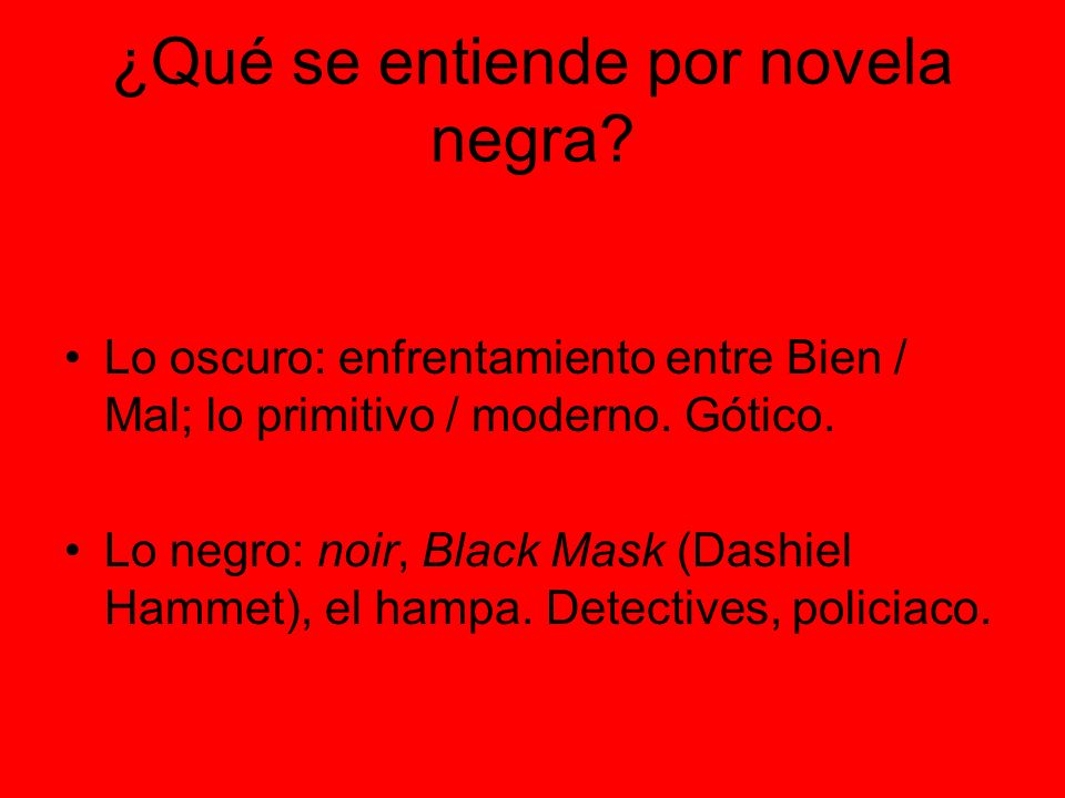 ¿Qué se entiende por novela negra