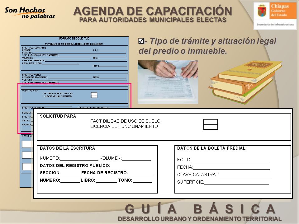 - Tipo de trámite y situación legal del predio o inmueble.
