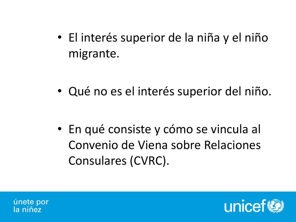 El interés superior de la niña y el niño migrante.