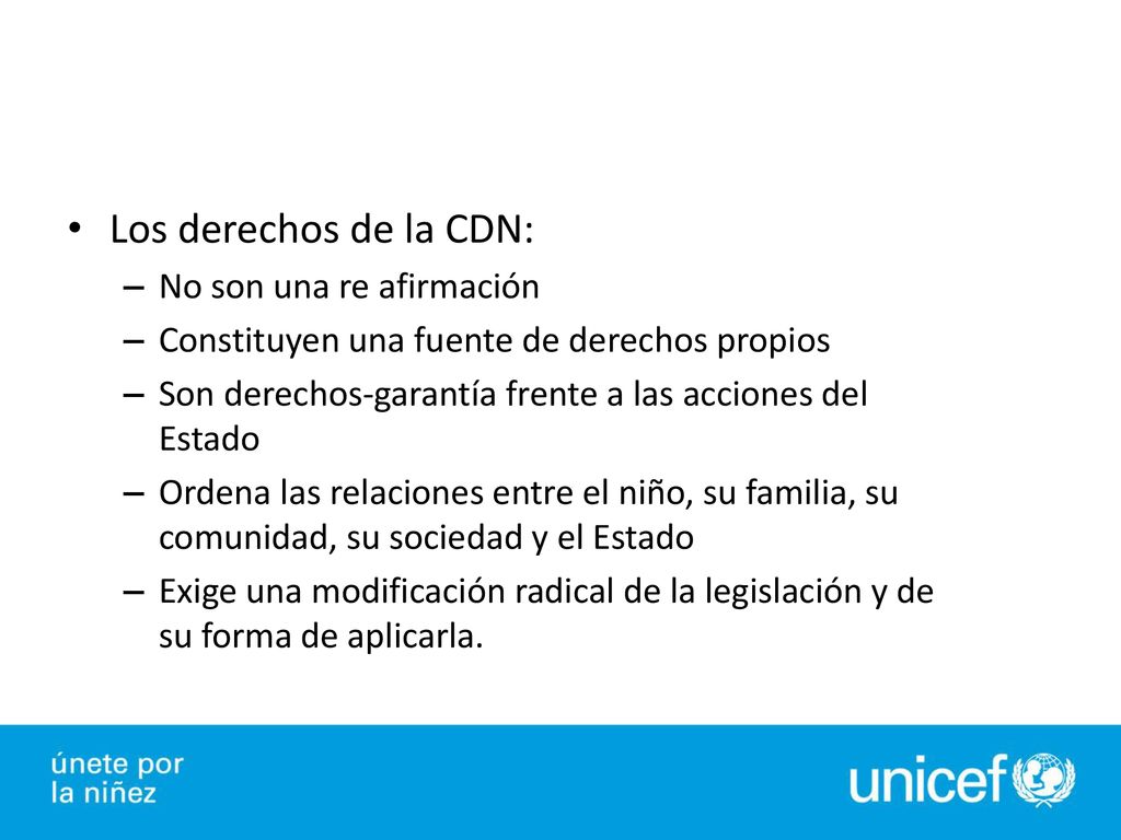 Los derechos de la CDN: No son una re afirmación