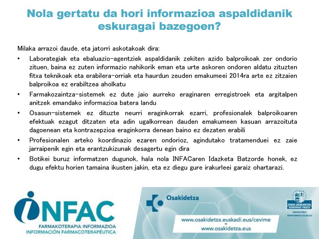 Nola gertatu da hori informazioa aspaldidanik eskuragai bazegoen