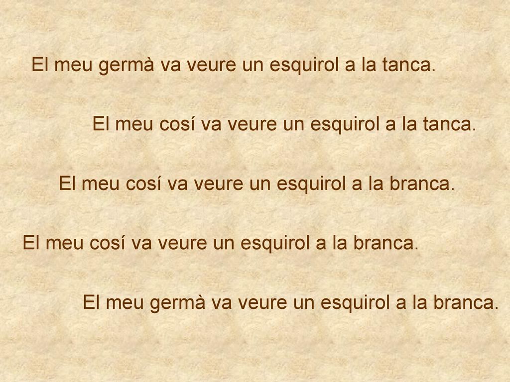 El meu germà va veure un esquirol a la tanca.