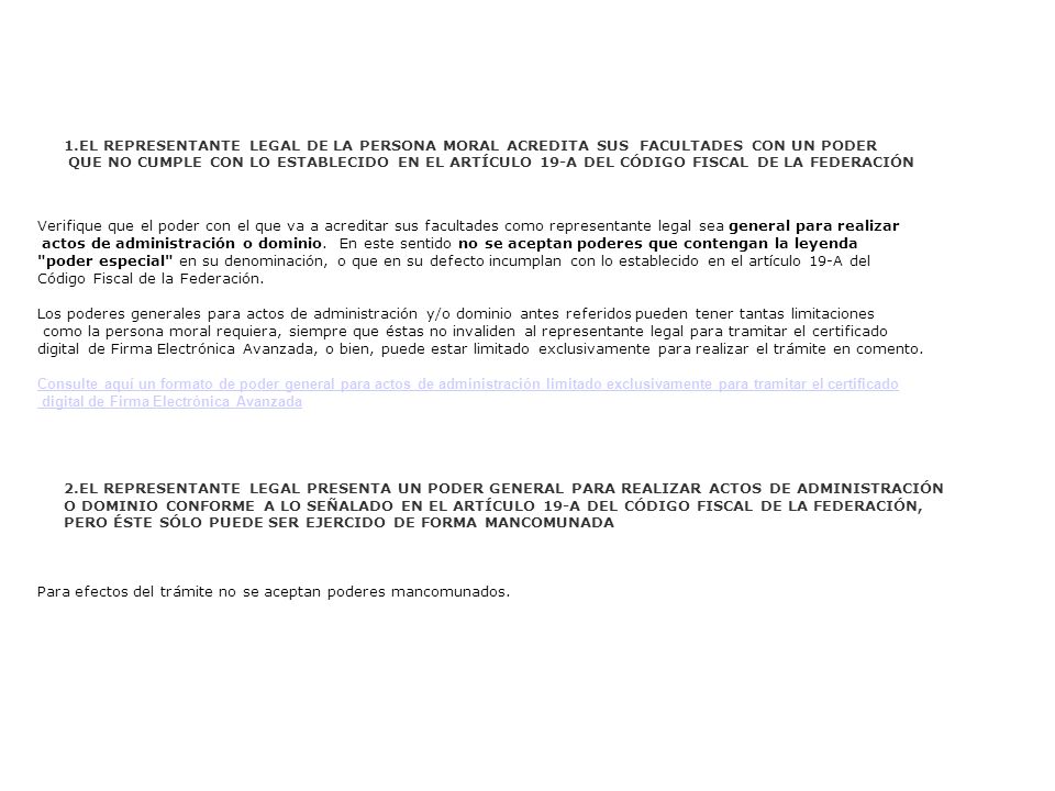 EL REPRESENTANTE LEGAL DE LA PERSONA MORAL ACREDITA SUS FACULTADES CON UN PODER
