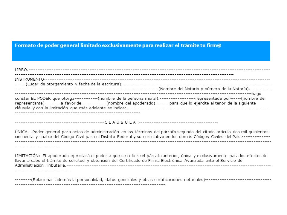 Formato de poder general limitado exclusivamente para realizar el trámite tu