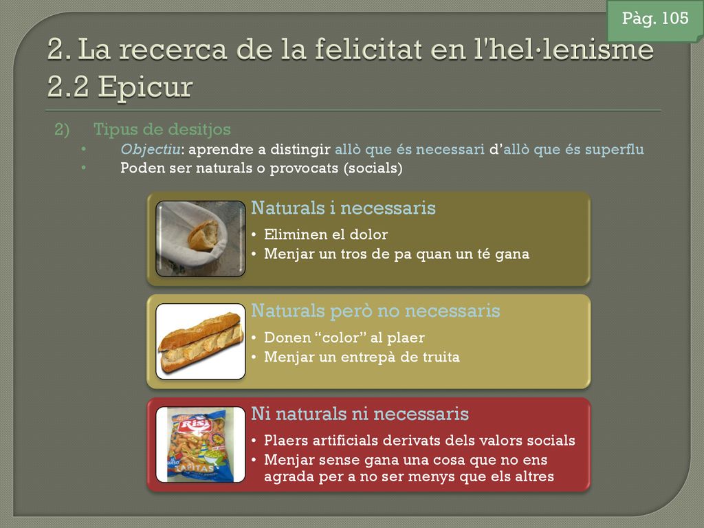 2. La recerca de la felicitat en l hel·lenisme 2.2 Epicur