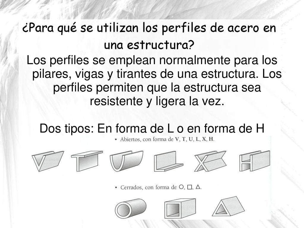 ¿Para qué se utilizan los perfiles de acero en una estructura