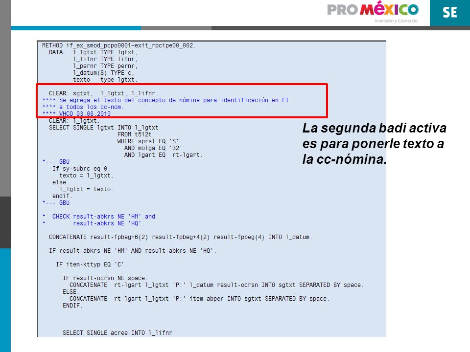 La segunda badi activa es para ponerle texto a la cc-nómina.
