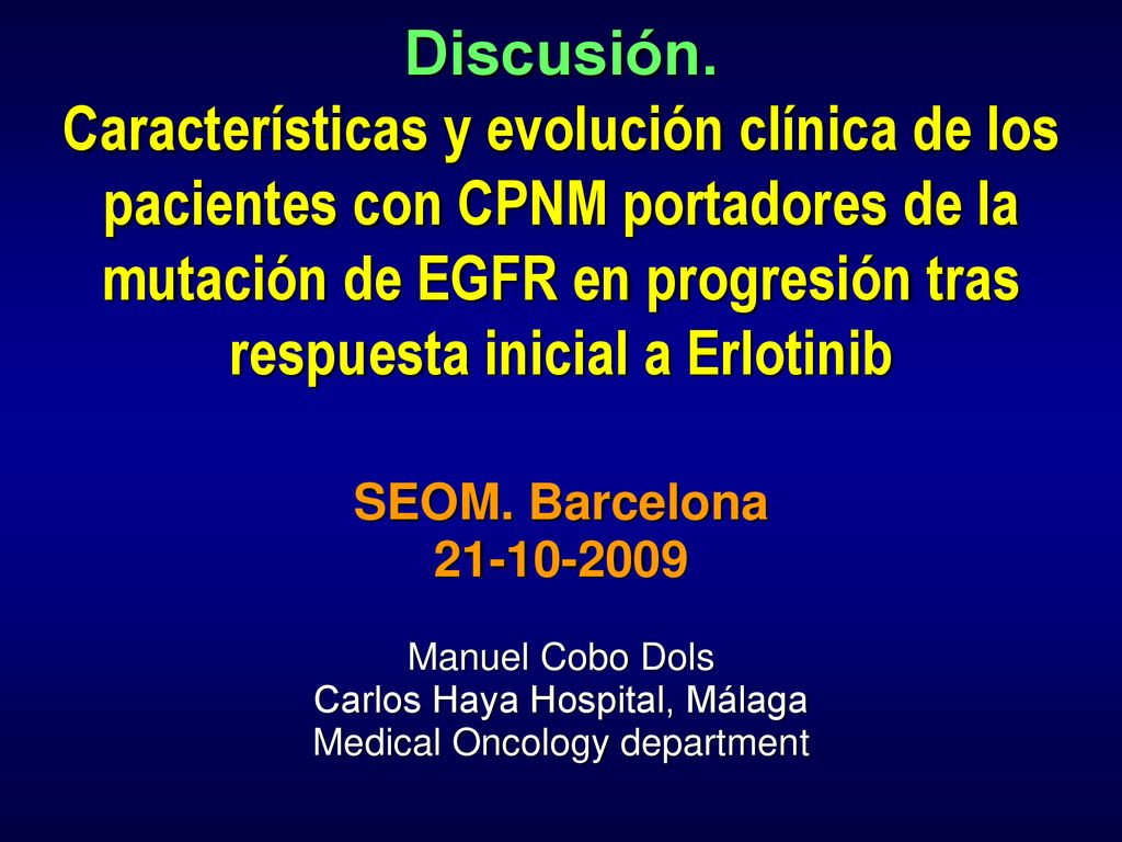 Discusión. Características y evolución clínica de los pacientes con CPNM portadores de la mutación de EGFR en progresión tras respuesta inicial a Erlotinib