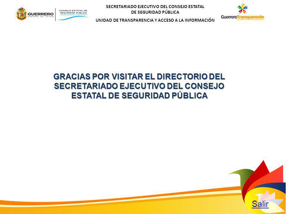 GRACIAS POR VISITAR EL DIRECTORIO DEL SECRETARIADO EJECUTIVO DEL CONSEJO ESTATAL DE SEGURIDAD PÚBLICA
