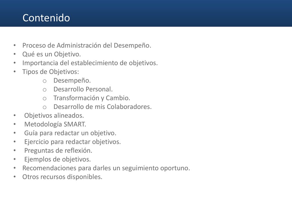 Contenido Proceso de Administración del Desempeño. Qué es un Objetivo.