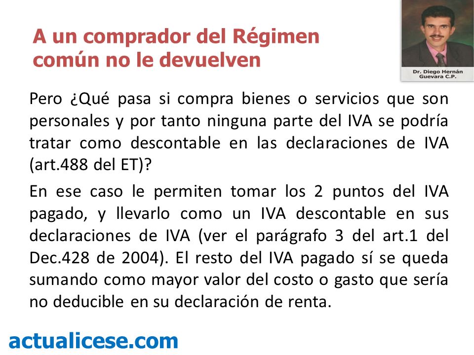 actualicese.com A un comprador del Régimen común no le devuelven