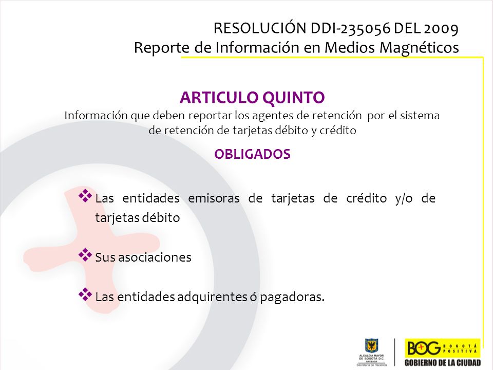 RESOLUCIÓN DDI DEL 2009 Reporte de Información en Medios Magnéticos