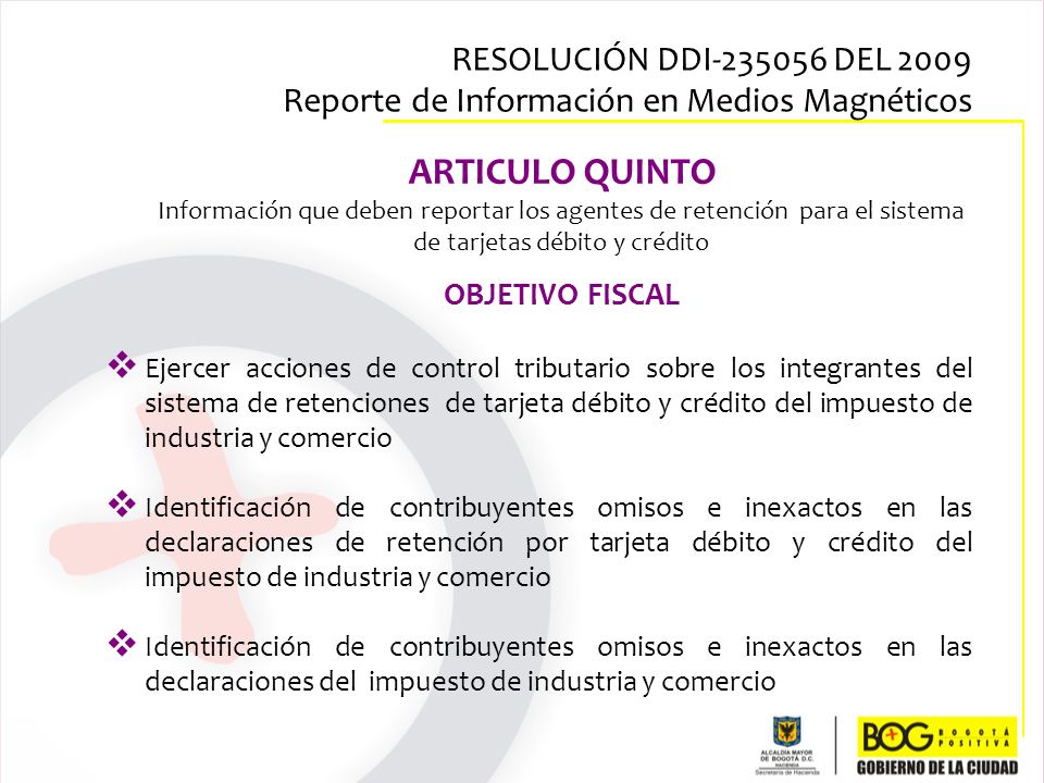 RESOLUCIÓN DDI DEL 2009 Reporte de Información en Medios Magnéticos